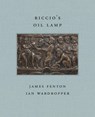 Riccio's Oil Lamp - James Fenton ; Ian Wardropper - 9781913875312