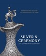 Silver & Ceremony from South & Southeast Asia, 1830-1930 - Katherine Anne Paul - 9781913875909