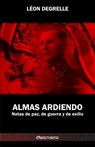 Almas Ardiendo - Leon Degrelle - 9781913890384