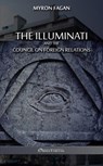 The Illuminati and the Council on Foreign Relations - Myron Fagan - 9781913890407
