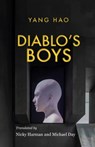Diablo's Boys - Yang Hao - 9781913891527