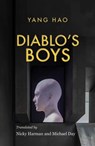 Diablo's Boys - Yang Hao - 9781913891527