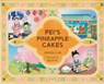Pei's Pineapple Cakes - Crystal Z. Lee - 9781913891602