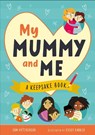My Mummy and Me - Sam Hutchinson - 9781913918422