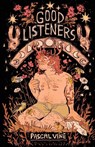 Good Listeners - Pascal Vine - 9781913958206
