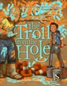 The Troll from the Hole - Jonathan Standing - 9781913971571