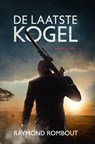 De laatste kogel - Raymond Rombout - 9781913980665