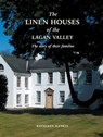 Linen Houses of The Lagan Valley - Kathleen Rankin - 9781913993436