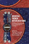 Medieval French Interlocutions - Dr Thomas (Customer) O'Donnell ; Professor Jane Gilbert ; Professor Brian J. (Customer) Reilly - 9781914049149