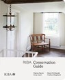 RIBA Conservation Guide - Marion Barter ; Anna Joynt ; David McDonald ; Andrew Shepherd - 9781914124877