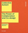 Collective Action! - Rob Fiehn ; Kyle Buchanan ; Mellis Haward - 9781914124907