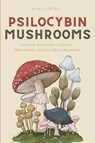 Psilocybin Mushrooms - Ronald O'Neil - 9781914128257