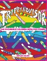 Trippy Advisor-The Psychedelic Coloring Book for Stoners - Explicit Colors - 9781914128325
