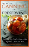The ABC'S of Canning and Preserving - Cassandra Williams - 9781914128523