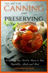 The ABC'S of Canning and Preserving - Cassandra Williams - 9781914128530