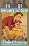 Because of Sam - Molly Clavering - 9781914150531