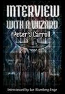 Interview with a Wizard - Peter Carroll - 9781914153150