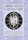 Orphic Hymns Grimoire - Sara L Mastros - 9781914166129