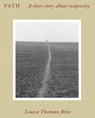Path - Louisa  Thomsen Brits - 9781914168239