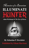 Adam Weishaupt and The Eye of Horus - Sebastian Drechsler - 9781914195709