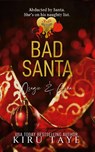 Bad Santa - Kiru Taye - 9781914226489