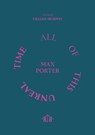 All of This Unreal Time - Max Porter Murphy - 9781914236471