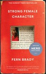 Strong Female Character - Fern Brady - 9781914240447