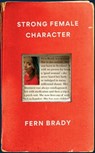 Strong Female Character - Fern Brady - 9781914240461