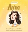 Enwogion o Fri: Ann - Bywyd Disglair Ann Griffiths - Menna Machreth - 9781914303258