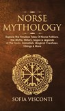 Norse Mythology - Sofia Visconti - 9781914312045
