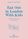 Eat Out in London with Kids - Emmy Watts - 9781914314421