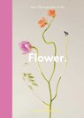 Flower. - Hoxton Mini Press - 9781914314957