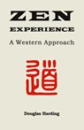 Zen Experience - Douglas E Harding - 9781914316432