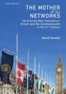 The Mother of all Networks - David Howell - 9781914325243
