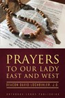 Prayers to Our Lady East and West - Irina Goraïnoff - 9781914337055