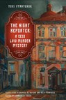 The Night Reporter: A 1938 Lviv Murder Mystery - Yuri Vynnychuk - 9781914337284