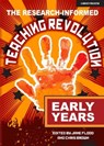 The Research-informed Teaching Revolution - Early Years - Chris Brown ; Jane Flood - 9781914351310