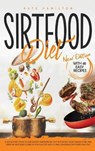 Sirtfood Diet - HAMILTON,  Kate - 9781914370229
