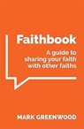 Faithbook - Mark Greenwood - 9781914388163