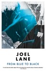 From Blue to Black - Joel Lane - 9781914391033