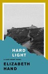 Hard Light - Elizabeth Hand - 9781914391361