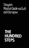The Hundred Steps - Shaykh 'Abd Al-Qadir As-Sufi - 9781914397165