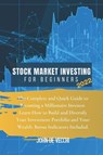 Stock Market Investing for Beginners 2022 - John de Vecchi - 9781914409752