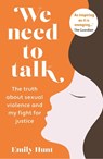 We Need to Talk - Emily Hunt - 9781914451157