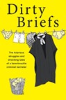Dirty Briefs - Dave Fendem - 9781914451171
