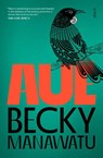 Aue - Becky Manawatu - 9781914484674
