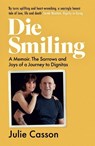 Die Smiling - Julie Casson - 9781914487262