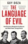 The Language of Evil - Martin Hickman ; Guy Doza - 9781914487279