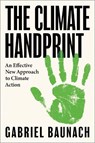 The Climate Handprint - Gabriel Baunach - 9781914487613