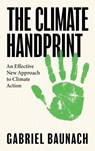 The Climate Handprint - Gabriel Baunach - 9781914487613